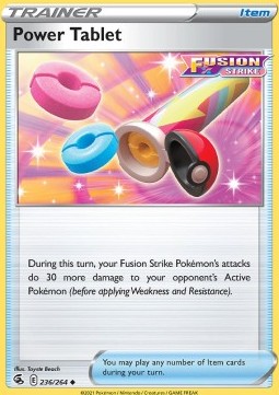 Power Tablet - Fusion Strike (Uncommon) [FST-236]
